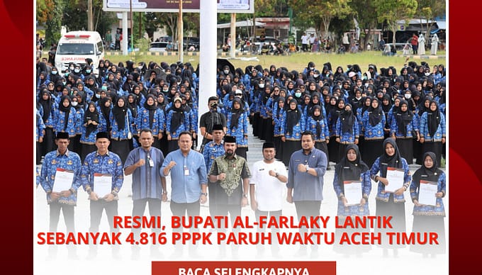 Bupati Aceh Timur Al-Farlaky Lantik 4.816 PPPK Paruh Waktu